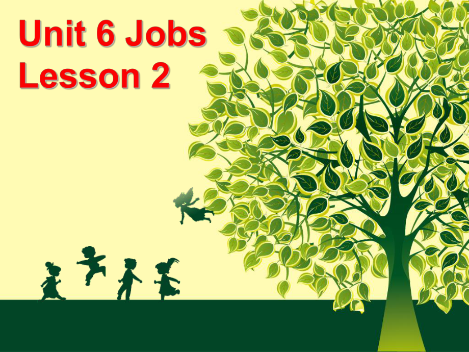 四年级上册英语课件-Unit 6 Jobs Lesson 2 2｜人教新起点_第1页