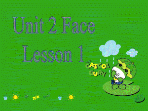 一年級(jí)上冊(cè)英語課件-Unit 2 Face Lesson 1 3｜人教新起點(diǎn)