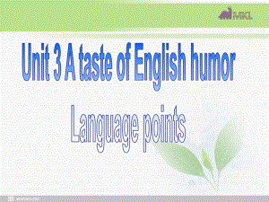 高一英语必修4 Unit 3 Language points课件 新人教版必修4