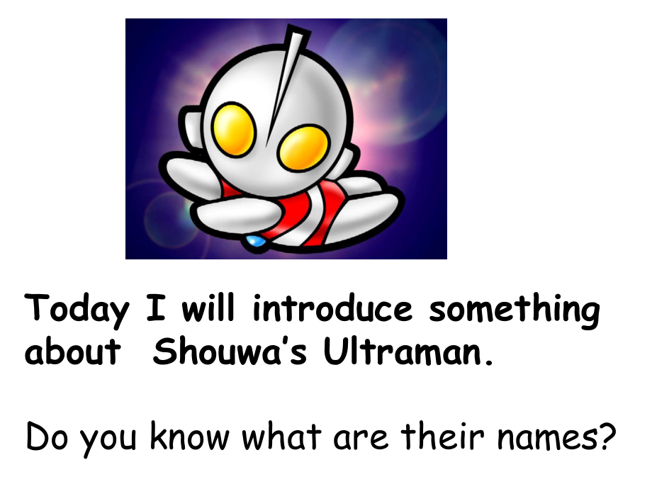 ultraman奥特曼英文介绍ppt