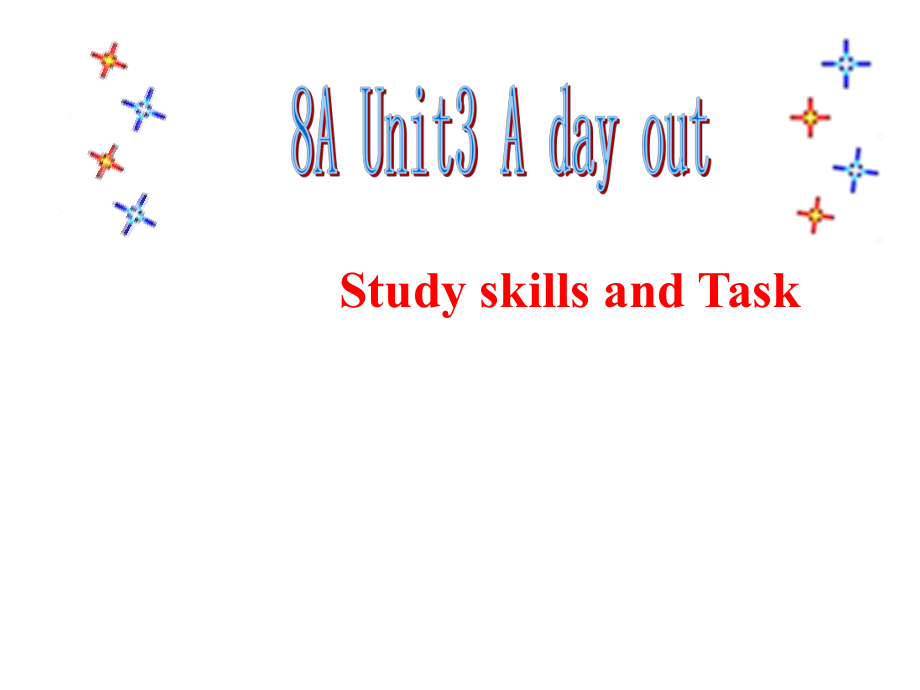 牛津譯林版八年級英語上冊 Unit 3 Study skills and Task課件_第1頁