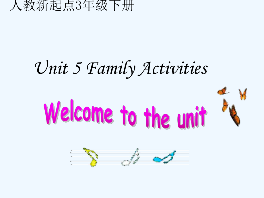 三年級(jí)下冊(cè)英語(yǔ)課件-Unit 5 Family activities 1_人教（新起點(diǎn)）_第1頁(yè)