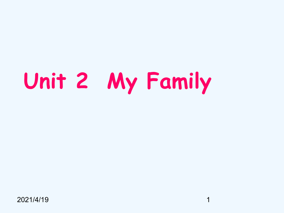 三年级下册英语课件－Unit2 My Family｜陕旅版 (共14张PPT)_第1页