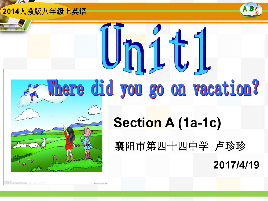 人教版初中英语八年级上册Unit 1SectionA1a—1c_第1页