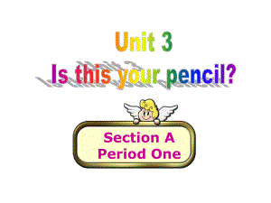 人教初中英语 七年级上册Unit3Section A Period One