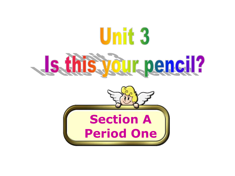 人教初中英語(yǔ) 七年級(jí)上冊(cè)Unit3Section A Period One_第1頁(yè)