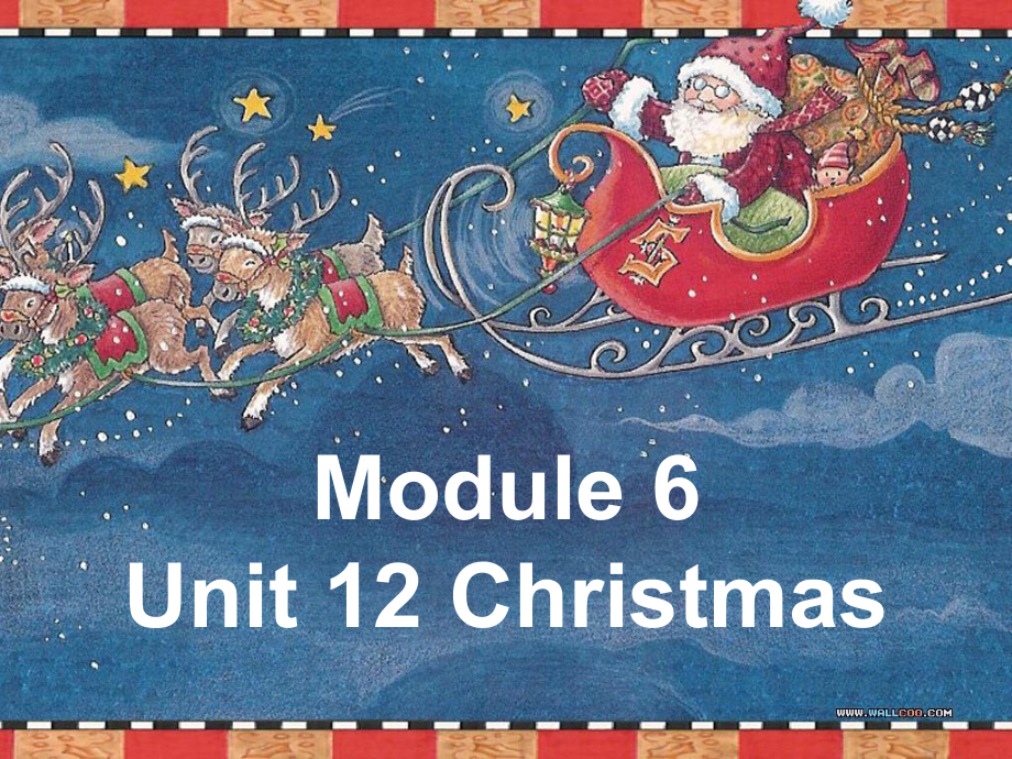 六年級上冊英語課件-Module 6 Unit 12 Christmas2_教科版_第1頁