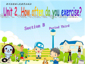 人教英語八年級上冊Unit2 Section B Period Third