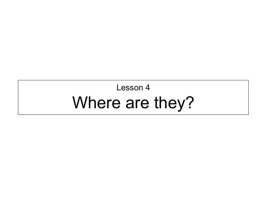 四年級下冊英語課件－Lesson 3 Where are they？｜冀教版_第1頁