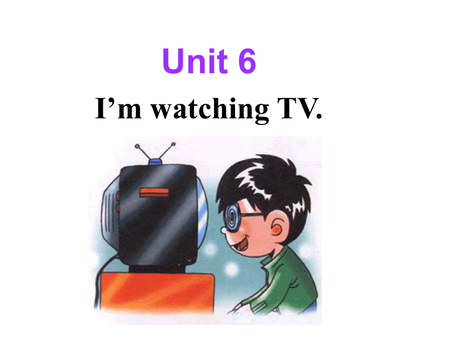 人教新目标版七年级下册Unit 6 I'm watching TV.Section B 3a-self-check课件_第1页