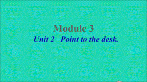 最新Unit2Pointtodesk课件
