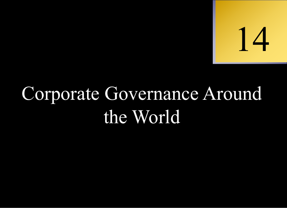 国际金融：Lecture 14Corporate Governance Around the World_第1页