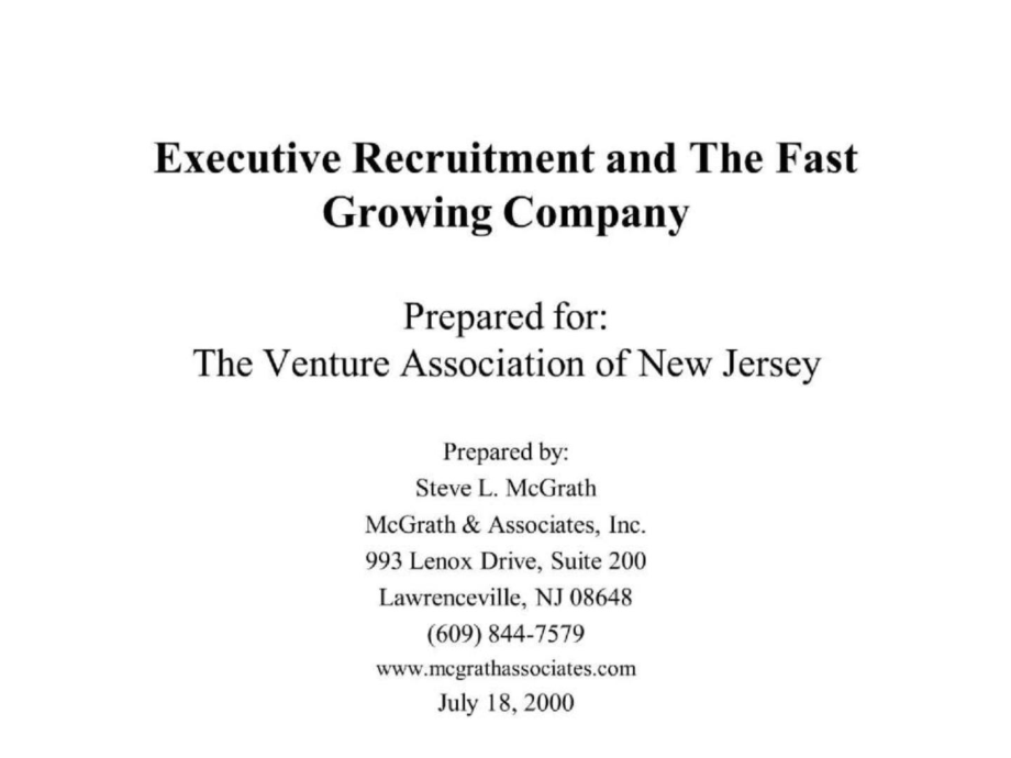 Executive Recruitment and The Fast Growing Company Prepared for_第1页