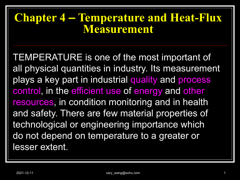 Chapter 4 – Temperature and HeatFlux Measurement_第1页