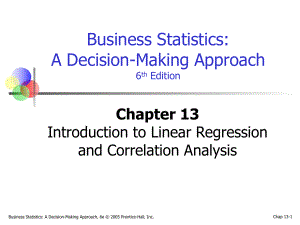 Business Statistics A DecisionMaking Approach, 6th edition1