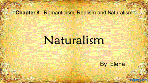 西方文化導(dǎo)論自然主義 naturalism.ppt