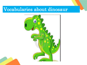 Vocabularyaboutdinosaur