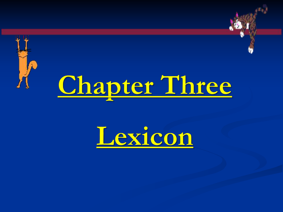 03Chapter 3lexicon_第1页