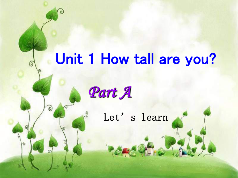 小學(xué)英語PEP教版六年級(jí)下冊(cè)Unit1 How tall are youppt課件4_第1頁