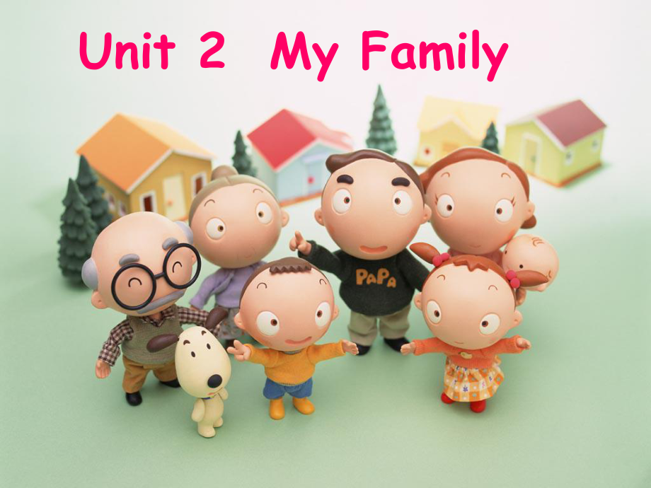 PEP小學(xué)英語三年級下冊Unit 2 My family課件1_第1頁