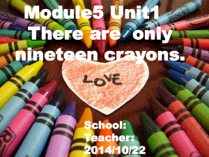 外研版（三起）五上Module 5《Unit 1 There are only nineteen crayons》ppt課件4