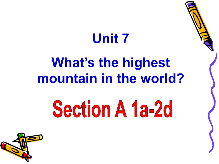 八年級英語下冊unit7 what's the highest mountain in theworld全單元課件_第1頁