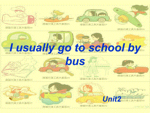 人教(新版)六上Unit2 I usually go to schoolbuspt課件2