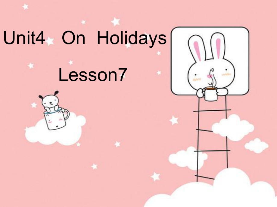 閩教版六上Unit4 On Holidaysppt課件1_第1頁