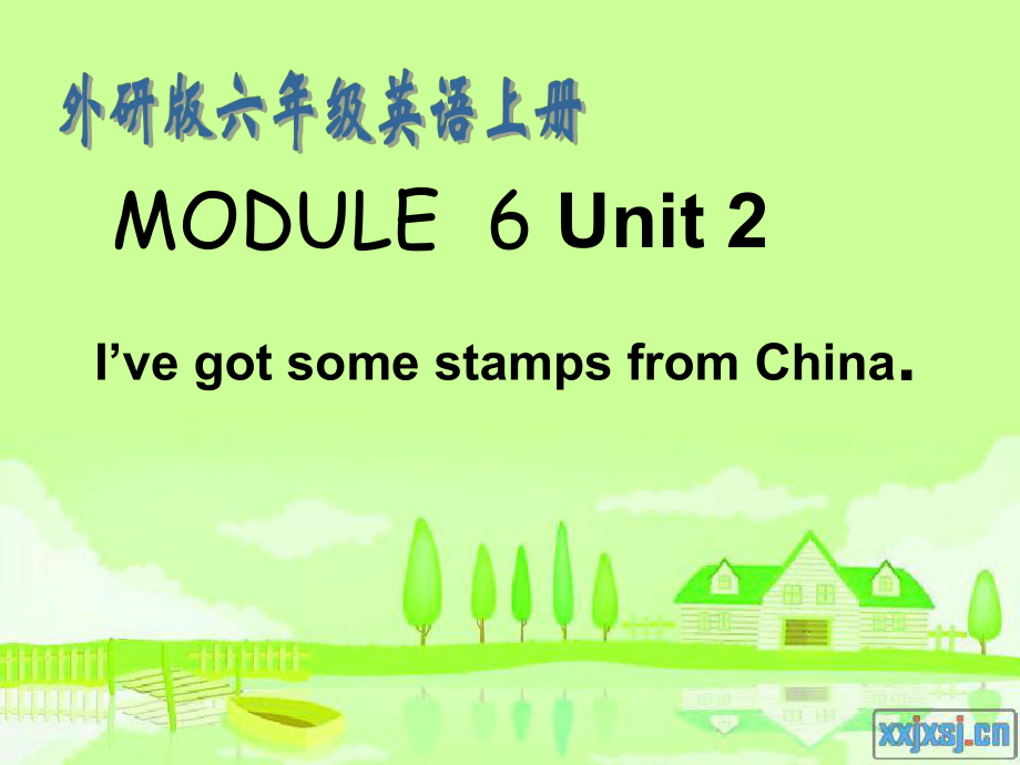 外研版(三起)六上Unit 2 I’ve got some stampsfrom Chinappt課件2_第1頁