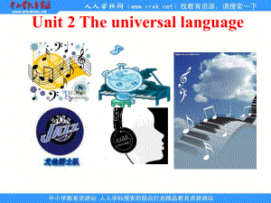 牛津譯林版選修八Unit 2《The universal language》ppt課件