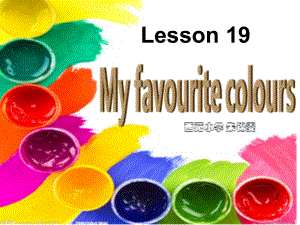 冀教版英语四下《Lesson 19 My Favourite Colours》ppt课件2