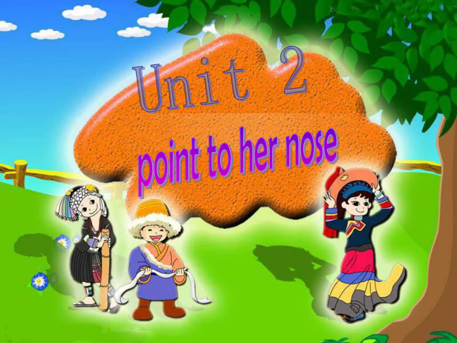 外研版三起三上Modle 10Unit 2 Point to her noseppt課件2_第1頁