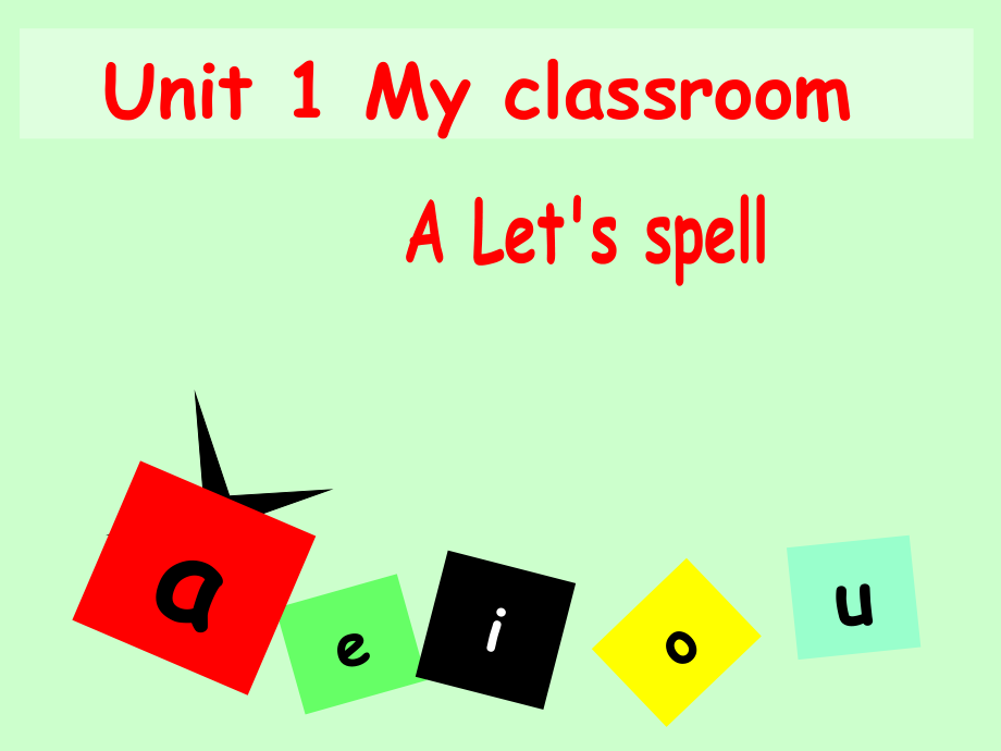 PEP小學(xué)英語四年級(jí)上冊(cè)Unit 1 My Classroom A Let's spell課件_第1頁(yè)