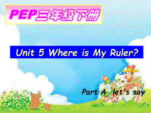 小學英語PEP人教版三年級下冊Unit5whereismyruerppt課件1