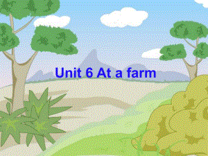 PEP小学英语四年级下册Unit6 At a farm课件1