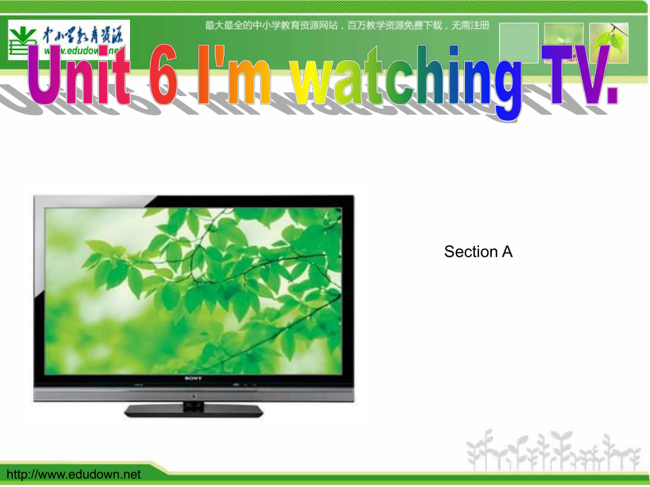 人教版英語七下《Unit6 I′m watching TV》ppt課件1_第1頁