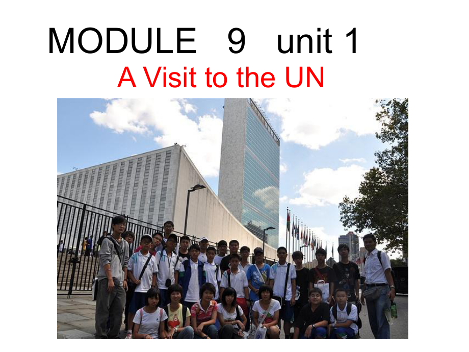 外研(三起)六上Unit 1 A visit to the UNppt課件_第1頁