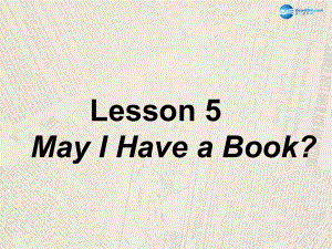 七年級英語上冊 unit 1 lesson 5 may i have a book？課件 （新版）冀教版