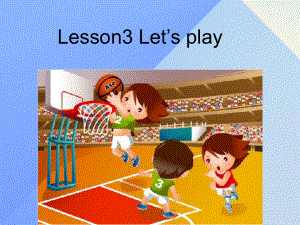 六年級英語下冊 Lesson 3《Let’s play》課件3 （新版）冀教版（三起）