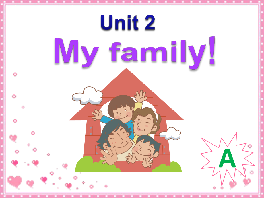 PEP小學(xué)英語三年級(jí)下冊(cè)Unit 2 My family課件_第1頁(yè)