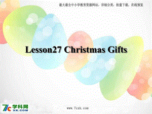 冀教版英語(yǔ)六上Lesson 22Christmas Giftsppt課件1