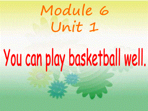 外研版(一起)五上Unit 1 You can play basketbal wellppt課件1