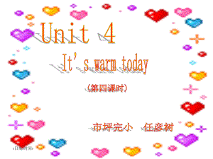 小學(xué)英語PEP人教版四年級下冊Uni 4 It39;s warm todayppt課件