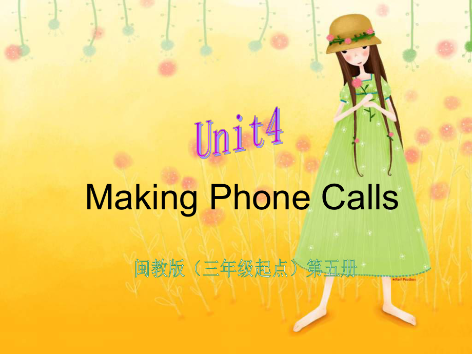 閩教版五上Unit 4 Making Phone Callspt課件_第1頁(yè)