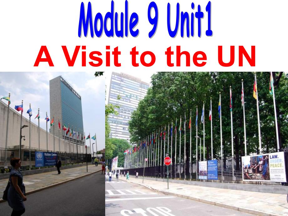 外研版(一起)六上Unit 1 Do you want to visi the UN buildingppt课件2_第1页