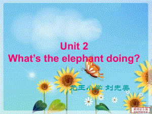 外研版（三起）四上module 3《unit 2 what’s the elephant doing》ppt課件5