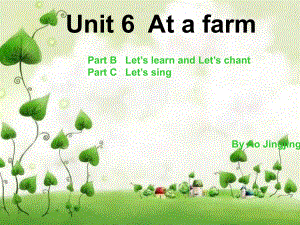 小學(xué)英語PEP人教版四年級下Unit6 At a farmppt課件1