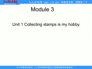 外研版(三起)六上Unit 1 Collecting staps is my hobppt課件1