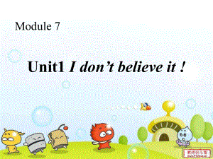 外研版(三起)上Unit 1 I don’t believe it!ppt課件