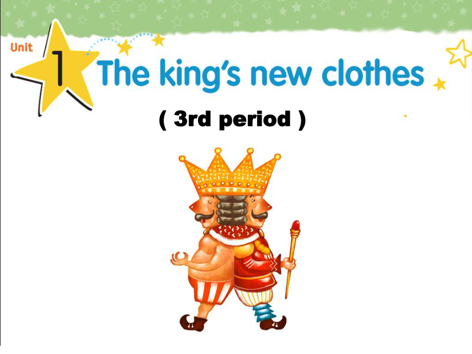 江蘇譯林版六上Unit 1 The king’s new clothppt課件5_第1頁(yè)